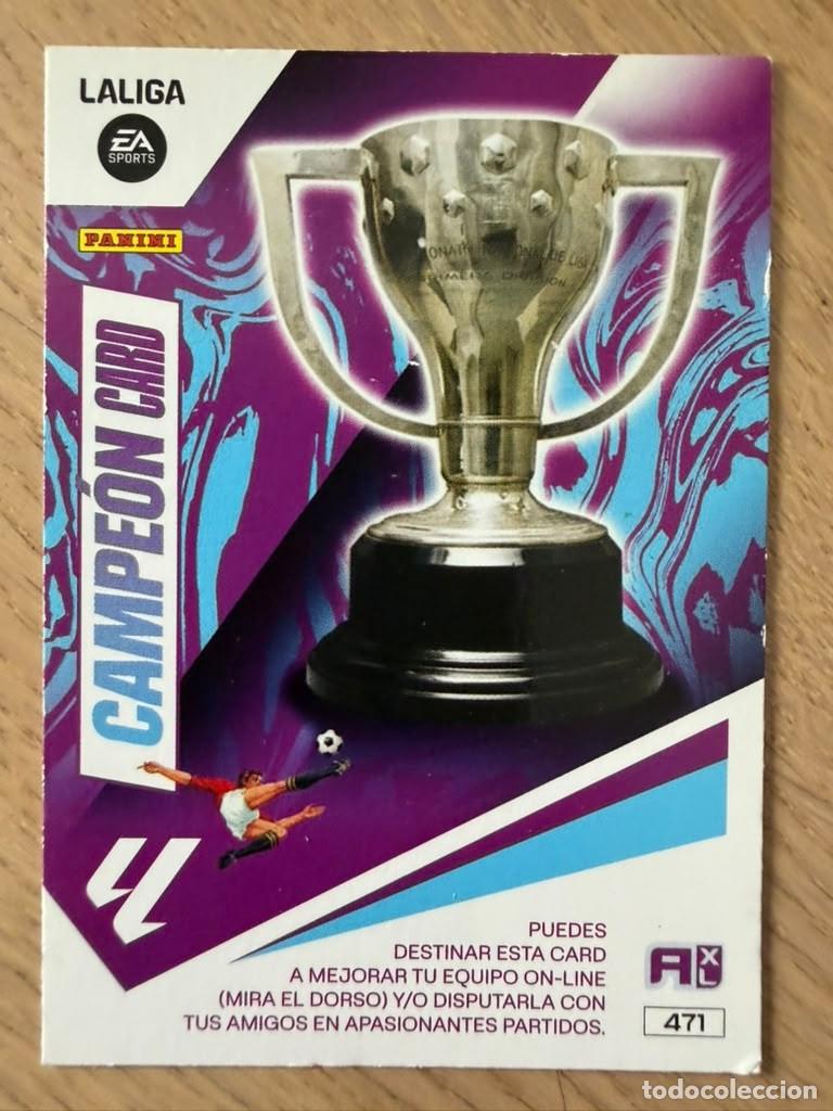 Cromos de f&uacute;tbol: 471 CAMPEON CARD 23 24 2023 2024 LIGA EA SPORT PANINI ADRENALYN XL CARD