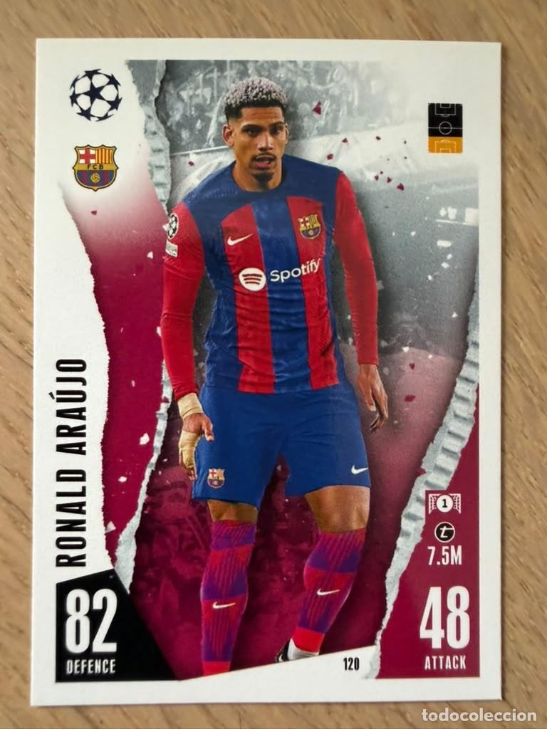 Cromos de f&uacute;tbol: 120 RONALD ARAUJO BARCELONA 23 24 2023 2024 LIGA TOPPS MATCH ATTAX TRADING CARD