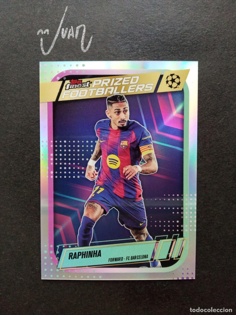 Cromos de f&uacute;tbol: PF 16 PRIZED FOOTBALLERS RAPHINHA BARCELONA ⚽ TOPPS &reg; FINEST UEFA CLUB COMPETITIONS 2025 2026 25 26