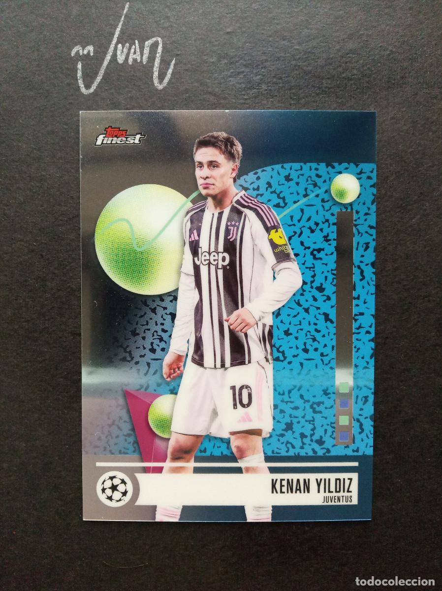 Cromos de f&uacute;tbol: N&ordm; 160 KENAN YILDIZ JUVENTUS TURQUIA ⚽ TOPPS &reg; FINEST UEFA CLUB COMPETITIONS 2025 2026 25 26