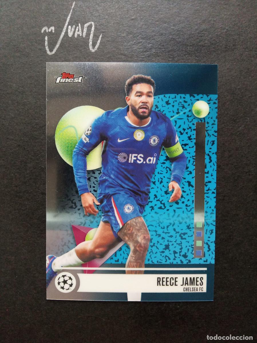 Cromos de f&uacute;tbol: N&ordm; 47 REECE JAMES CHELSEA FC INGLATERRA ⚽ TOPPS &reg; FINEST UEFA CLUB COMPETITIONS 2025 2026 25 26