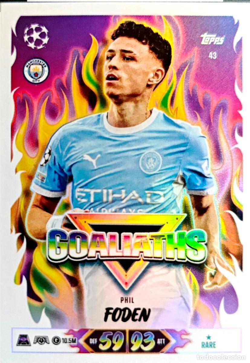 Cromos de f&uacute;tbol: 43 Phil Foden - Manchester City - GOALIATHS - TOPPS Match Attax 2026 2027 26 27