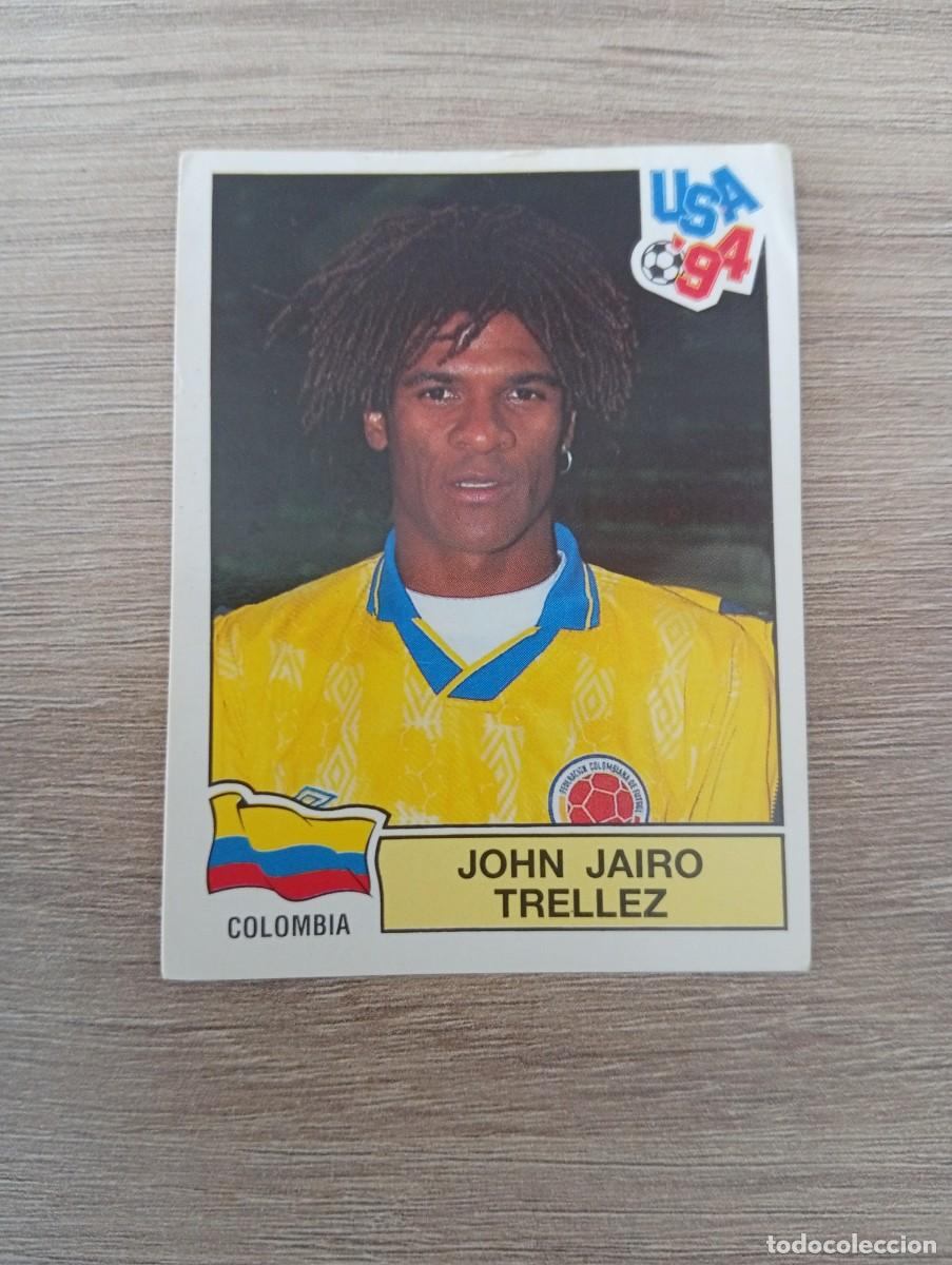 Cromos de f&uacute;tbol: JOHN JAIRO TRELLEZ 71 COLOMBIA MUNDIAL USA 94 1994 SIN PEGAR NUNCA PEGADO