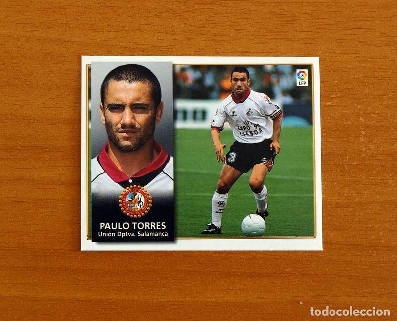 Cromos de f&uacute;tbol: Salamanca - Paulo Torres - Ediciones Este Liga 1998-1999, 98-99 - Nunca pegado