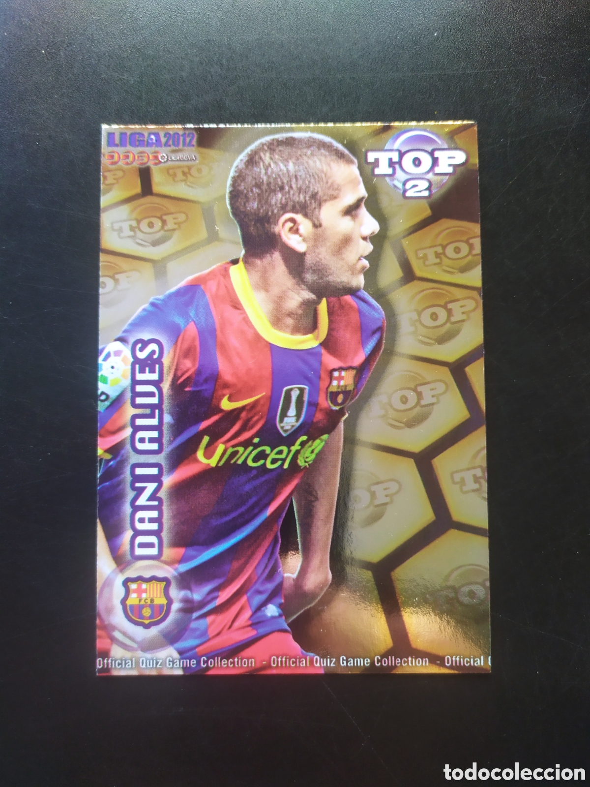 Cromos de f&uacute;tbol: Mundicromo fichas Liga 2011 2012 11 12 Dani Alves top brillo dorado n&deg; 550 Barcelona