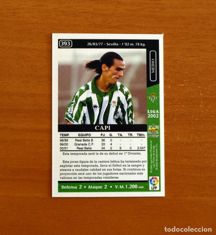 Cromos de f&uacute;tbol: Real Betis - N&ordm; 393 Capi - Mundicromo Las Fichas de la Liga 2001-2002, 01-02