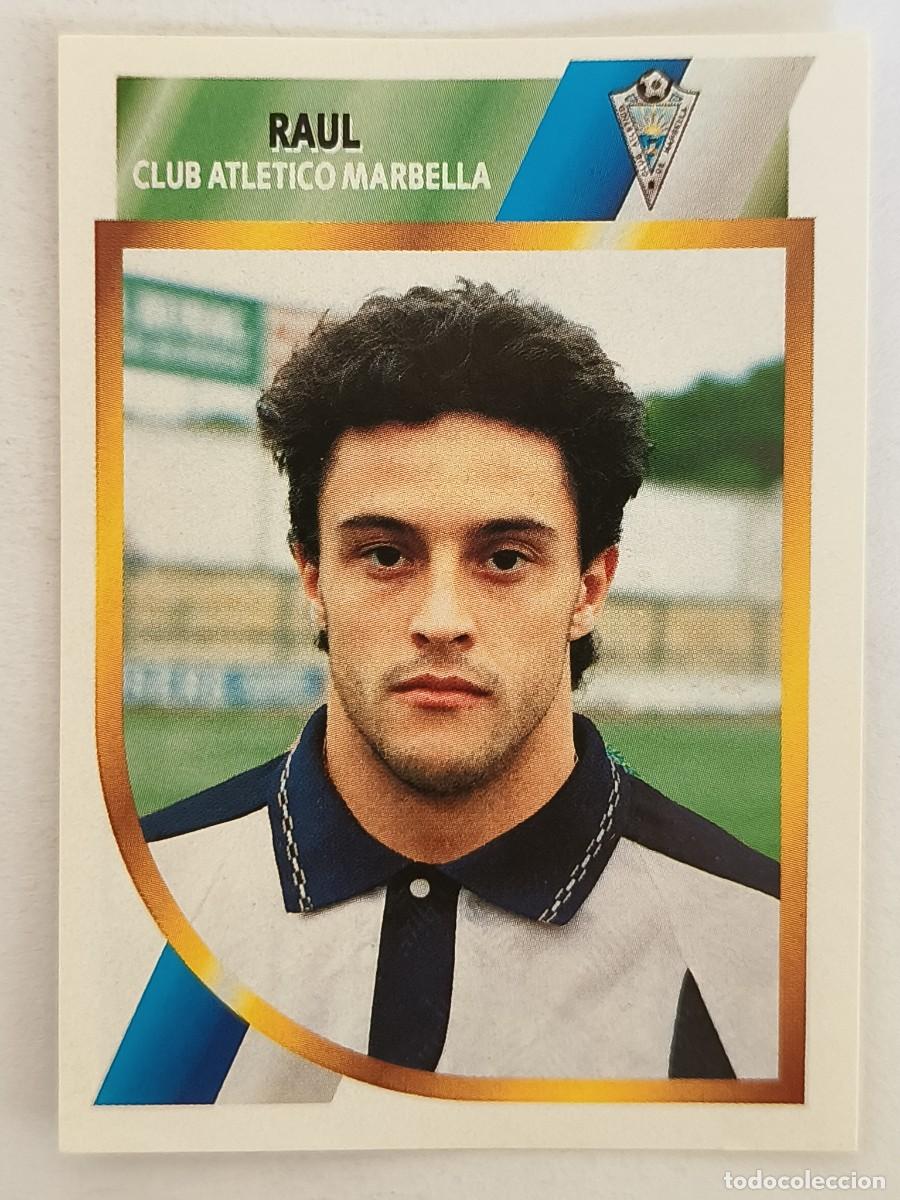 Cromos de f&uacute;tbol: #RAUL (C.A. MARBELLA) FUTBOL 2 DIVISION 94/95 ESTE