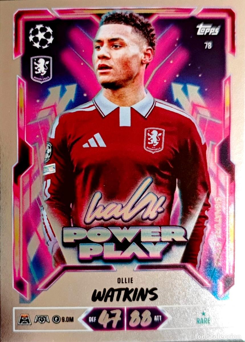 Cromos de Futebol: 78 Ollie Watkins - Aston Villa FC - POWER PLAY - TOPPS Match Attax 2026 2027 26 27