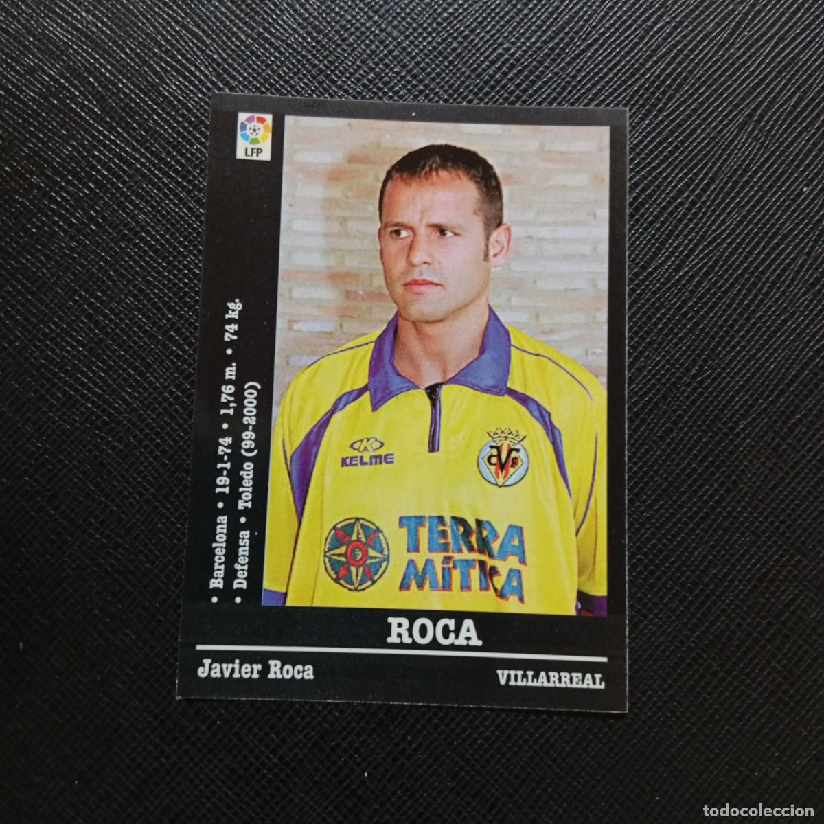 Cromos de f&uacute;tbol: 326 ROCA VILLARREAL PANINI 00 01 CROMO FUTBOL LIGA 2000 2001 - SIN PEGAR - A31 PG298