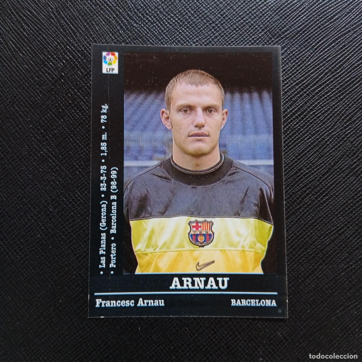 Cromos de f&uacute;tbol: 34 ARNAU BARCELONA PANINI 00 01 CROMO FUTBOL LIGA 2000 2001 - SIN PEGAR - A31 PG361