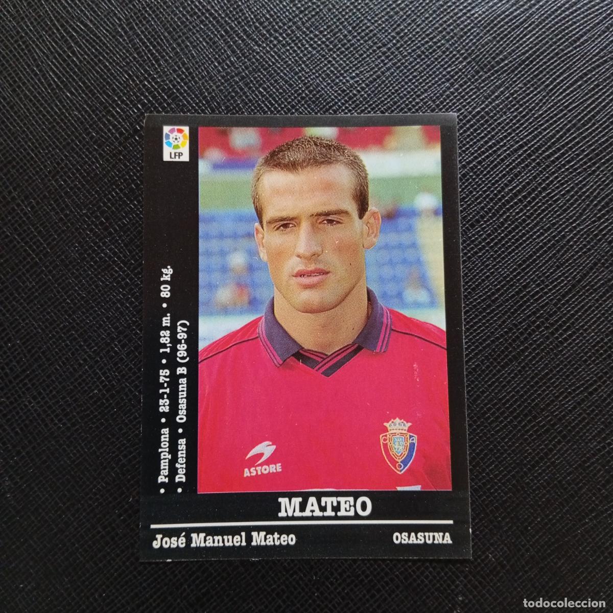 Cromos de f&uacute;tbol: 312 MATEO OSASUNA PANINI 00 01 CROMO FUTBOL LIGA 2000 2001 - SIN PEGAR - A31 PG370