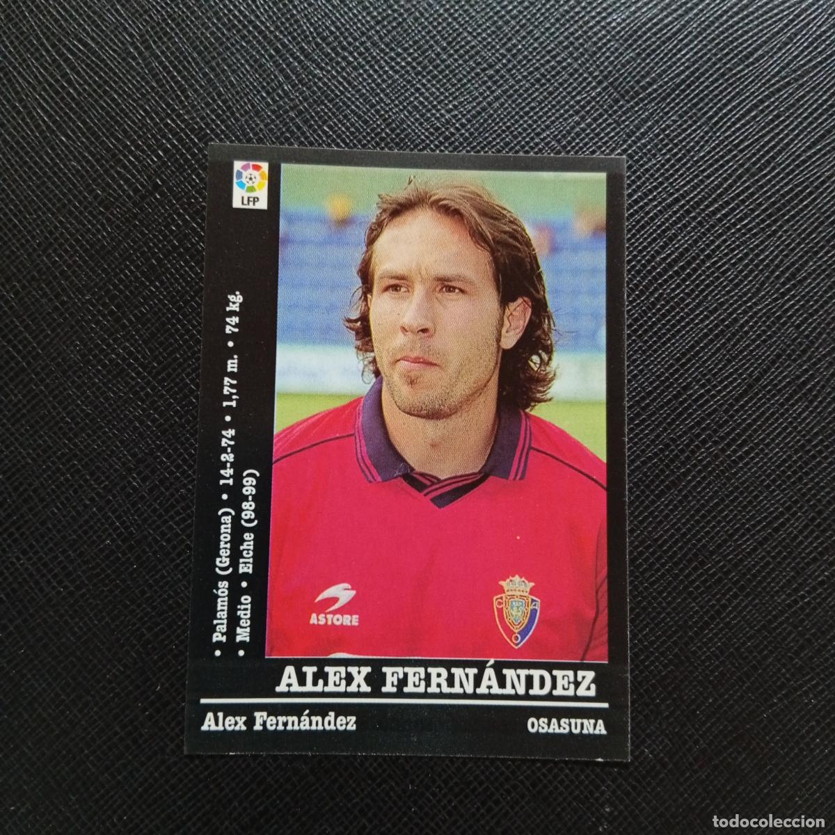 Cromos de f&uacute;tbol: 317 ALEX FERNANDEZ OSASUNA PANINI 00 01 CROMO FUTBOL LIGA 2000 2001 - SIN PEGAR - A31 PG379