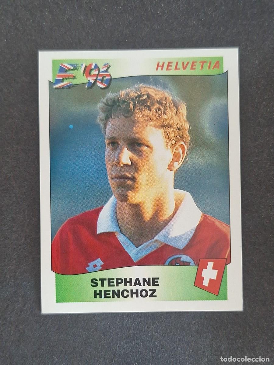 Cromos de f&uacute;tbol: L2 STEPHANE HENCHOZ SELECCION SUIZA 60 EUROCOPA 1996 EURO 96 PANINI NUNCA PEGADO SIN PEGAR