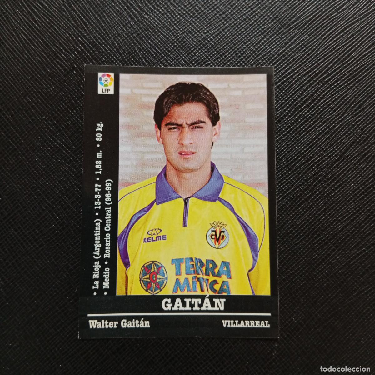 Figurine di Calcio: 336 GAITAN VILLARREAL PANINI 00 01 CROMO FUTBOL LIGA 2000 2001 - SIN PEGAR - A31 PG415