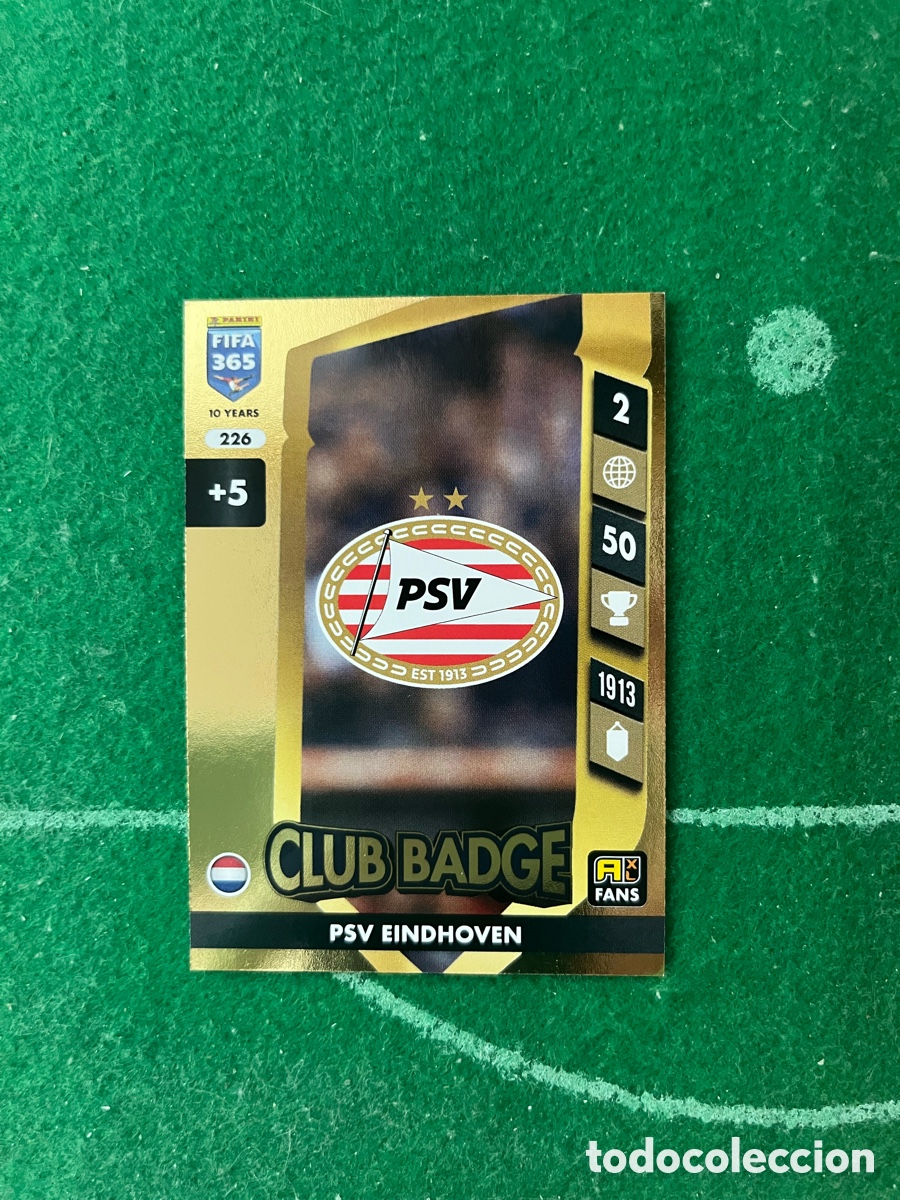 Cartes &agrave; collectionner de Football: 226 PSV EINDHOVEN ADRENALYN FIFA 365 2024 2025 PANINI ESCUDO