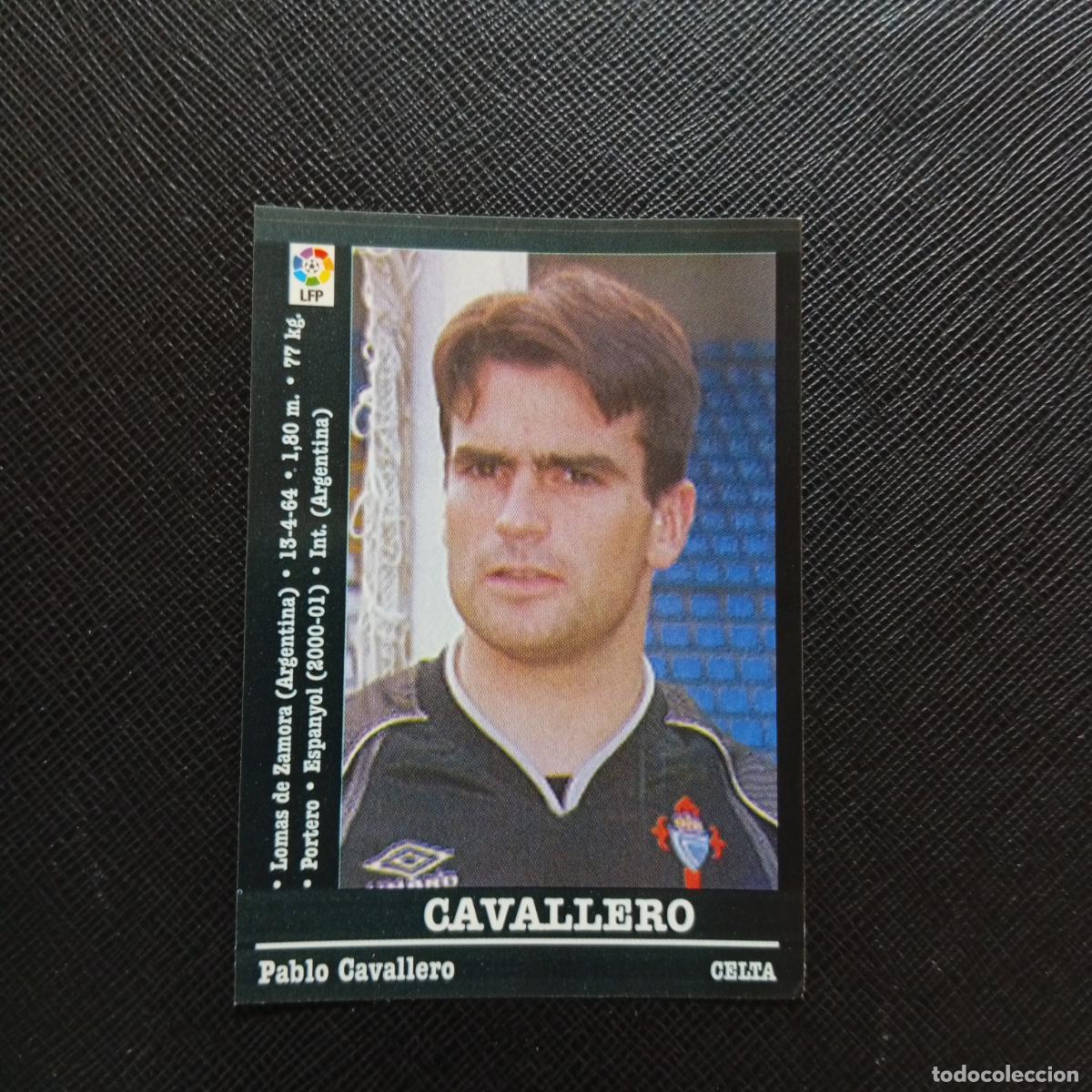 Fu&szlig;ball-Sticker: 119A 119 CAVALLERO CELTA PANINI 00 01 CROMO FUTBOL LIGA 2000 2001 - SIN PEGAR - A31 PG451