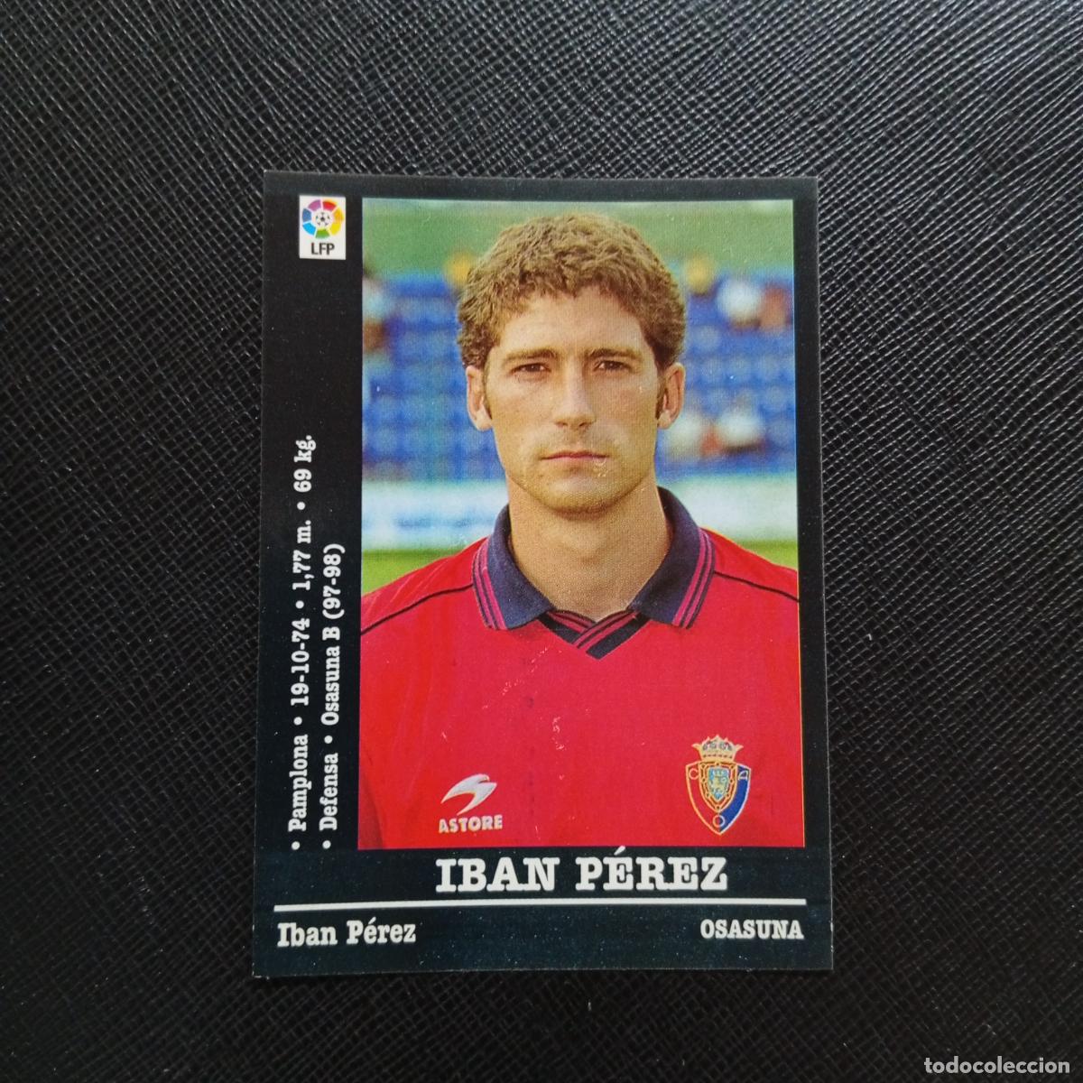 Cromos de Futebol: 313 IBAN PEREZ OSASUNA PANINI 00 01 CROMO FUTBOL LIGA 2000 2001 - SIN PEGAR - A31 PG460