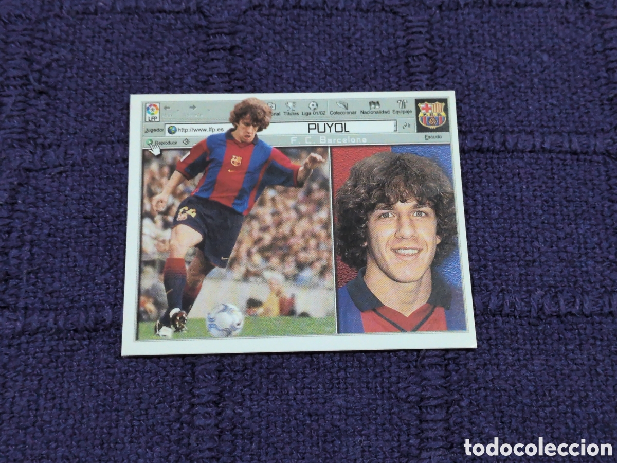Cartes &agrave; collectionner de Football: LIGA 2001 2002 01 02 ESTE PUYOL BARCELONA NUNCA PEGADO SIN PEGAR