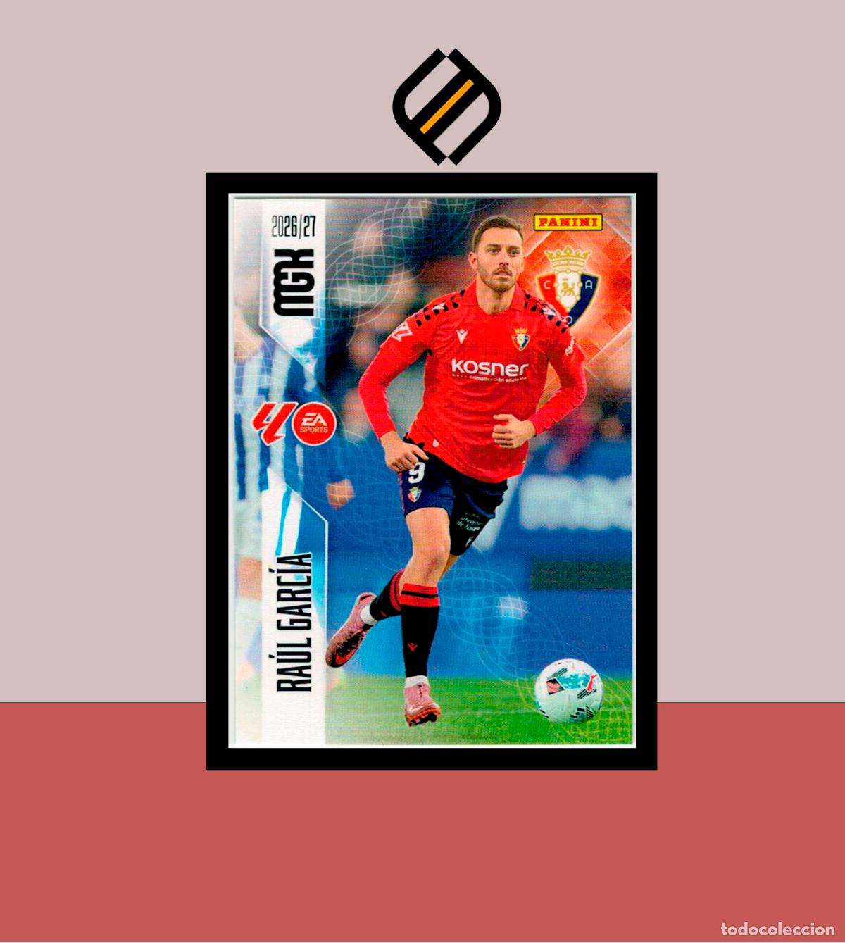 Cromos de f&uacute;tbol: MEGACRACKS 2026 2027 26 27 PANINI N&ordm; 269 RA&Uacute;L GARC&Iacute;A CA OSASUNA COLECCI&Oacute;N ALB&Uacute;M MGK 2 EDICI&Oacute;N