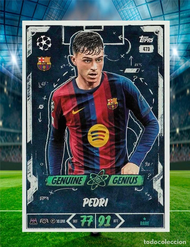 Cromos de f&uacute;tbol: Pedri - Genuine Genius - TOPPS Match Attax Champions League 26/27 - 473