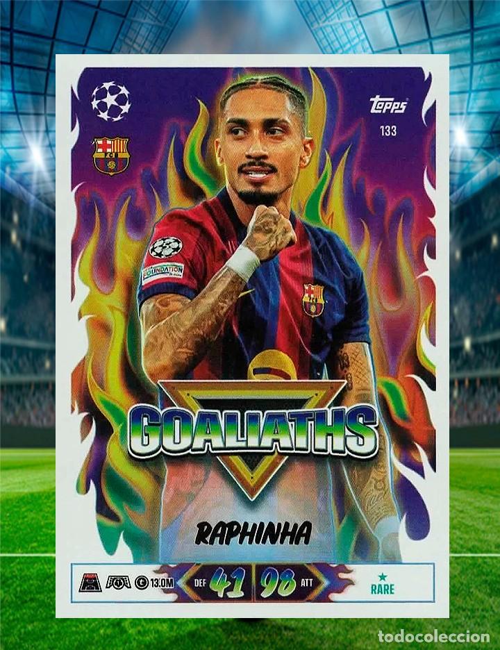 Cromos de f&uacute;tbol: Raphinha - Goaliaths - TOPPS Match Attax Champions League 26/27 - 133