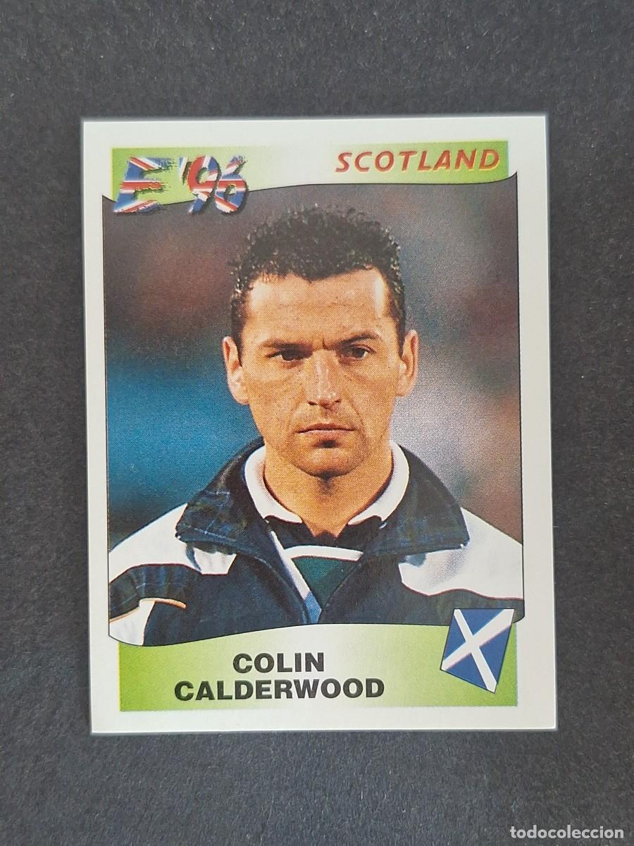 Cromos de f&uacute;tbol: L3 COLIN CALDERWOOD SELECCION ESCOCIA 99 EUROCOPA 1996 EURO 96 PANINI NUNCA PEGADO SIN PEGAR
