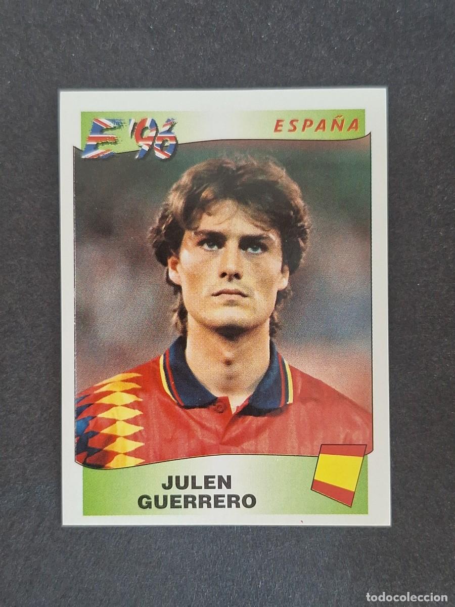 Cromos de f&uacute;tbol: L3 JULEN GUERRERO SELECCION ESPA&Ntilde;A 128 EUROCOPA 1996 EURO 96 PANINI NUNCA PEGADO SIN PEGAR