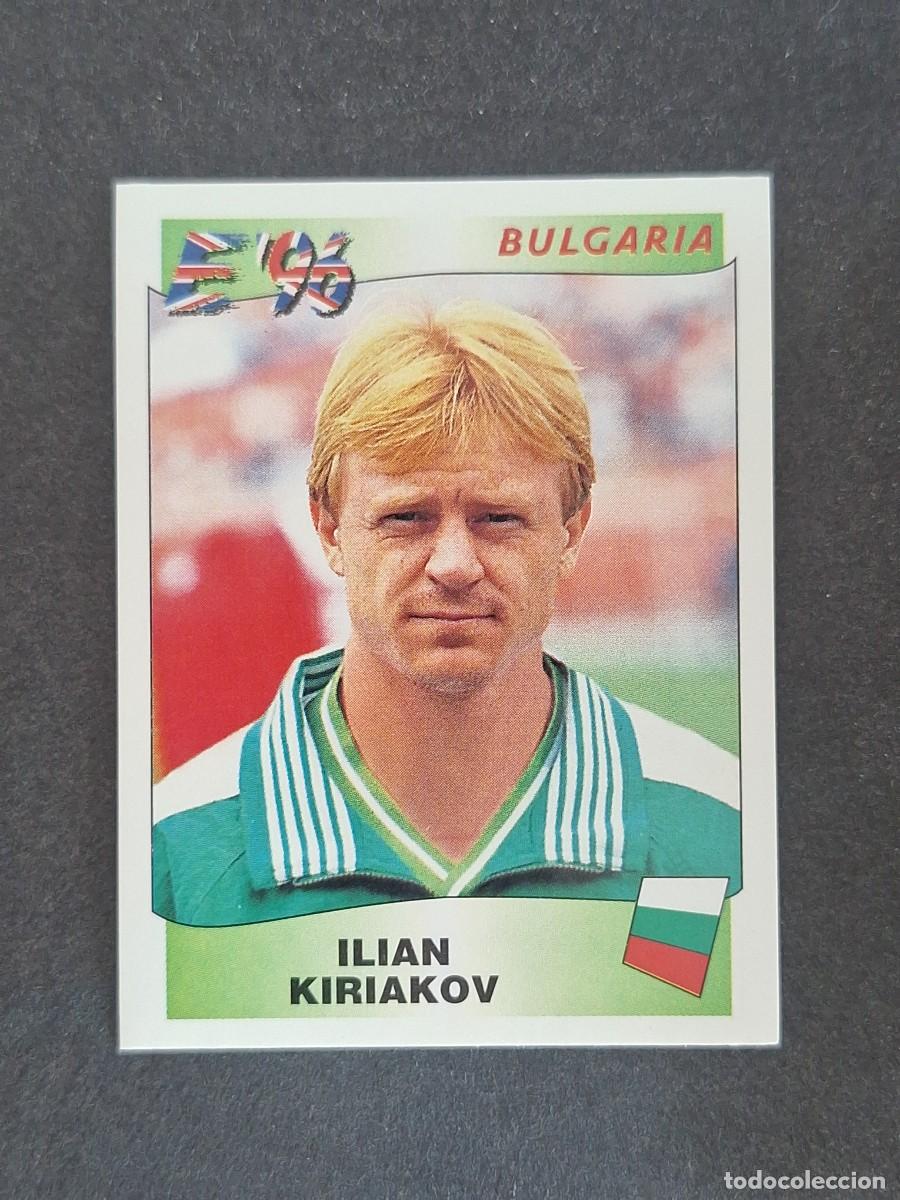 Cromos de f&uacute;tbol: L3 ILIAN KIRIAKOV SELECCION BULGARIA 144 EUROCOPA 1996 EURO 96 PANINI NUNCA PEGADO SIN PEGAR