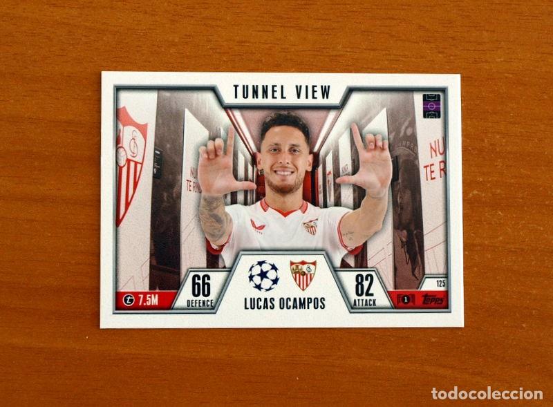 Cromos de f&uacute;tbol: Sevilla -N&ordm; 125 Lucas Ocampos -Tunnel View-Topps Match Attax Trading Card Game-2023-2024