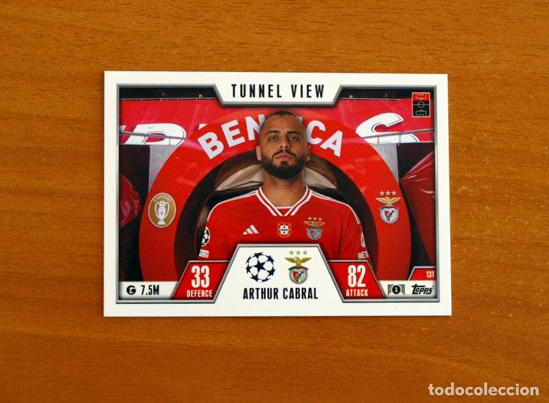 Cromos de f&uacute;tbol: SL Benfica -N&ordm; 131 Arthur Cabral -Tunnel View-Topps Match Attax Trading Card Game-2023-2024