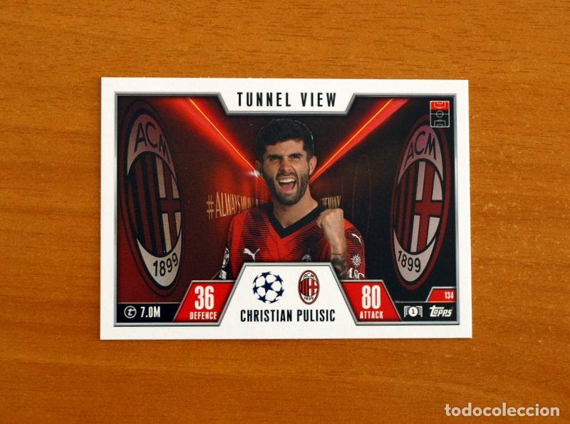 Cromos de f&uacute;tbol: AC Milan -N&ordm; 134 Christian Pulisic -Tunnel View-Topps Match Attax Trading Card Game-2023-2024