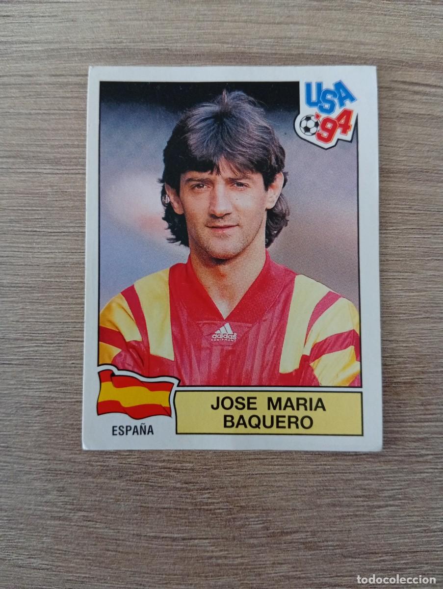 Cromos de f&uacute;tbol: JOSE MARIA BAQUERO 196 ESPA&Ntilde;A MUNDIAL USA 94 1994 SIN PEGAR NUNCA PEGADO