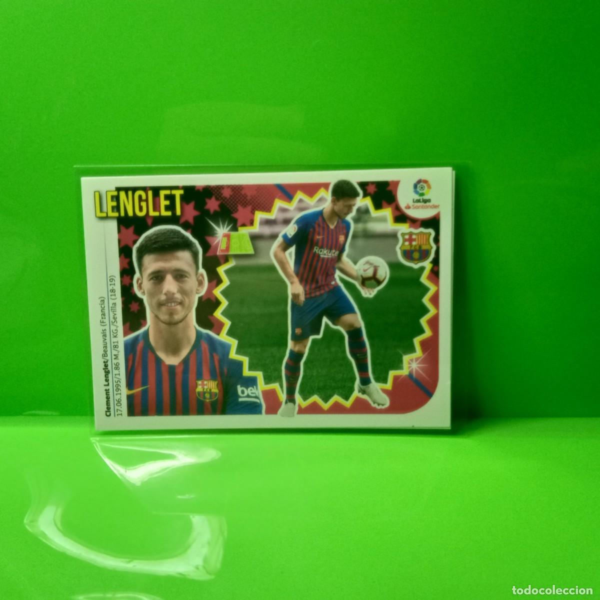 Fu&szlig;ball-Sticker: EDICIONES ESTE 2018 2019 18 19 (&Uacute;LTIMOS FICHAJES) 6 LENGLET F.C BARCELONA (2&ordf; EDICI&Oacute;N)