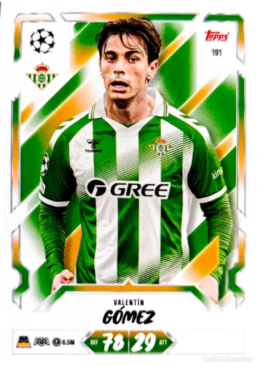Cartes &agrave; collectionner de Football: 191 Valentin Gomez - Real Betis - TOPPS Match Attax 2026 2027 26 27