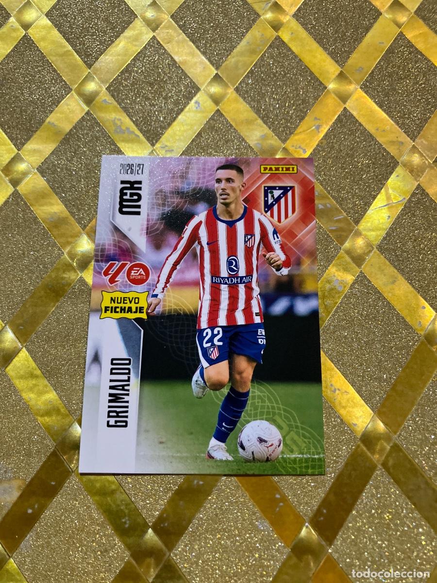 Cromos de f&uacute;tbol: CROMO DE FUTBOL 459 GRIMALDO ATLETICO MADRID NUEVO FICHAJE LIGA 2026 2027 MEGACRACKS MGK PANINI !