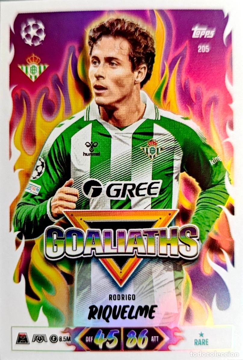 Cromos de f&uacute;tbol: 205 Rodrigo Riquelme - Real Betis - GOALIATHS - TOPPS Match Attax 2026 2027 26 27