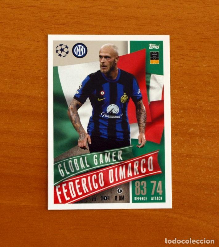 Cromos de f&uacute;tbol: Inter de Milan -N&ordm; 213 Federico Dimarco -Global Gamer-Topps Match Attax Trading Card Game-2023-2024
