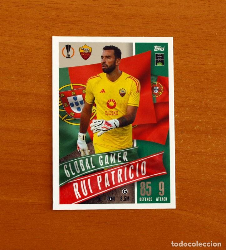 Cromos de f&uacute;tbol: Roma -N&ordm; 214 Rui Patr&iacute;cio -Global Gamer-Topps Match Attax Trading Card Game-2023-2024
