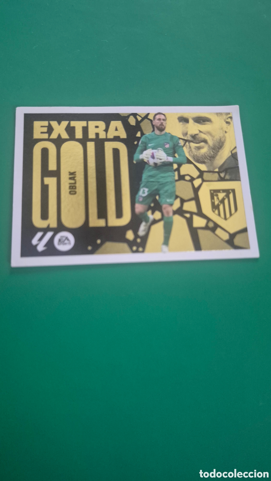 Cromos de f&uacute;tbol: Oblak Atletico De Madrid EXTRA GOLD Liga Este 24-25 NUNCA PEGADO