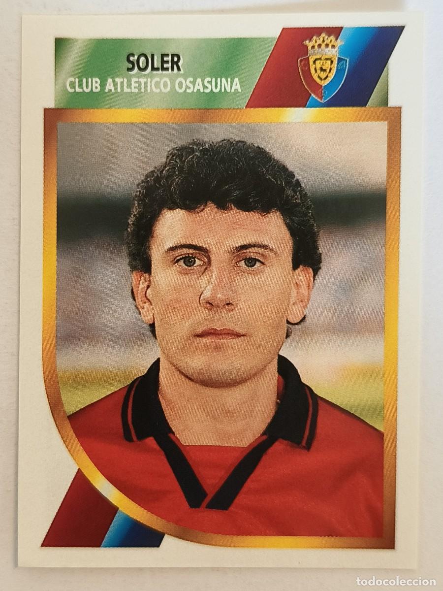 Cromos de f&uacute;tbol: #SOLER (C.A. OSASUNA) FUTBOL 2 DIVISION 94/95 ESTE