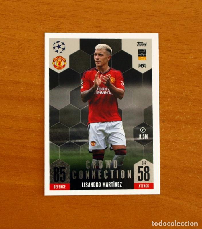 Cromos de f&uacute;tbol: Manchester United -237 Lisandro Mart&iacute;nez-Crowd Connection-Topps Match Attax Trading Card-2023-2024