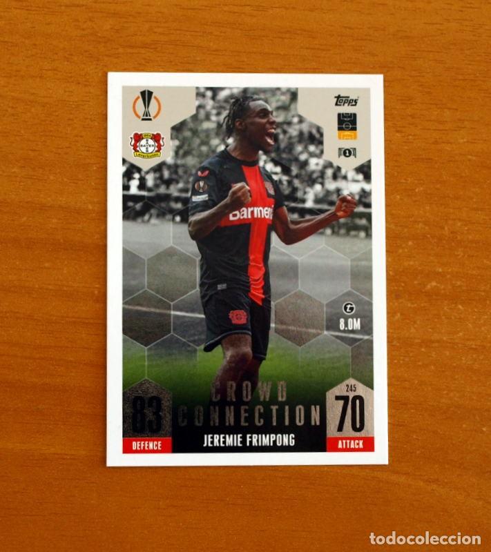 Figurine di Calcio: Bayer 04 Leverkusen-245 Jeremie Frimpong-Crowd Connection-Topps Match Attax Trading Card-2023-2024