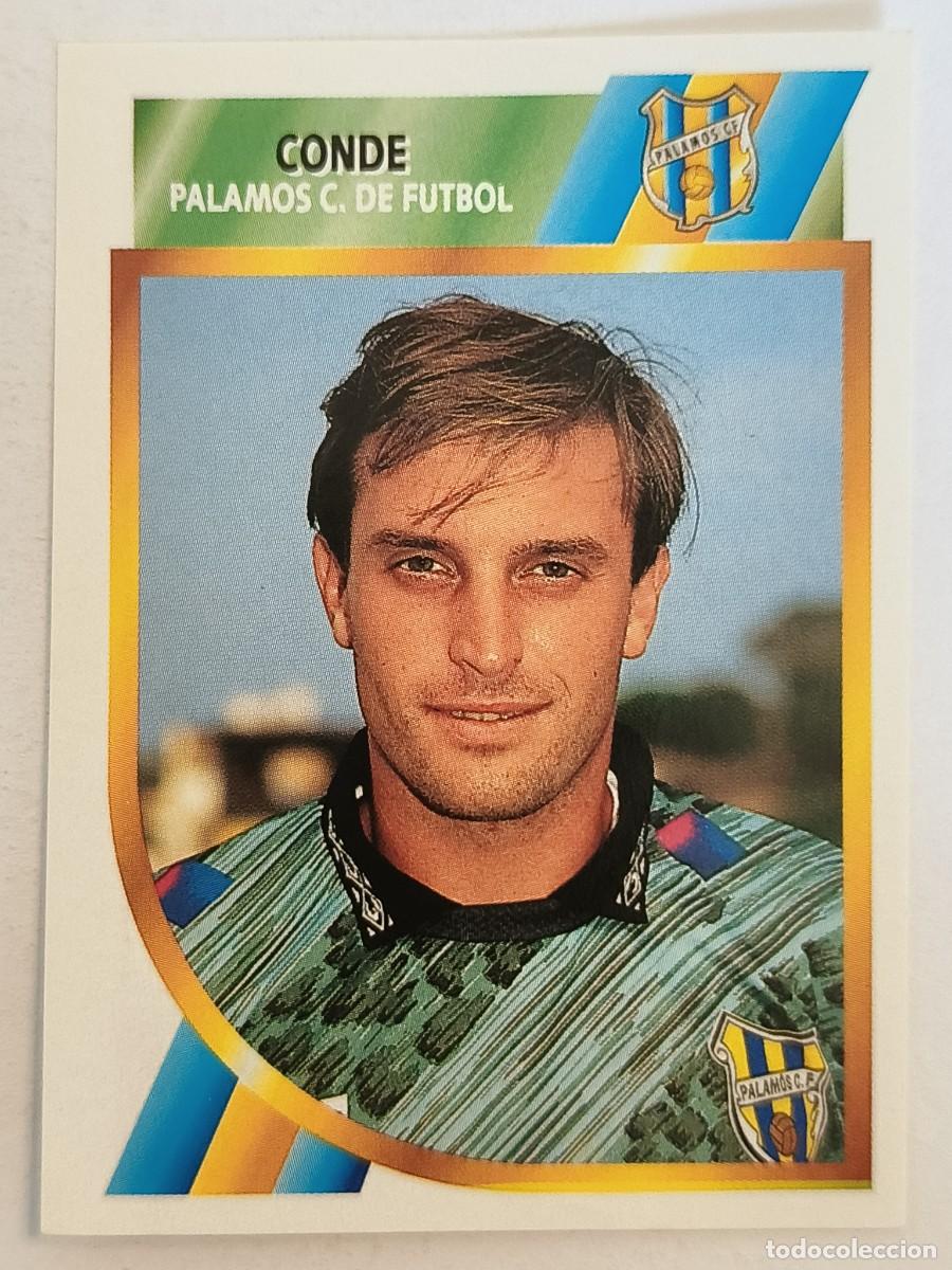 Cromos de f&uacute;tbol: #CONDE (PALAMOS C.F.) FUTBOL 2 DIVISION 94/95 ESTE
