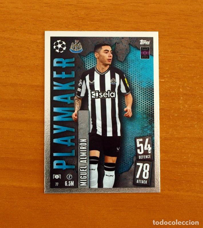 Cromos de f&uacute;tbol: Newcastle United -N&ordm; 77 Miguel Almir&oacute;n-Playmaker-Topps Match Attax Trading Card Game-2023-2024-23-24