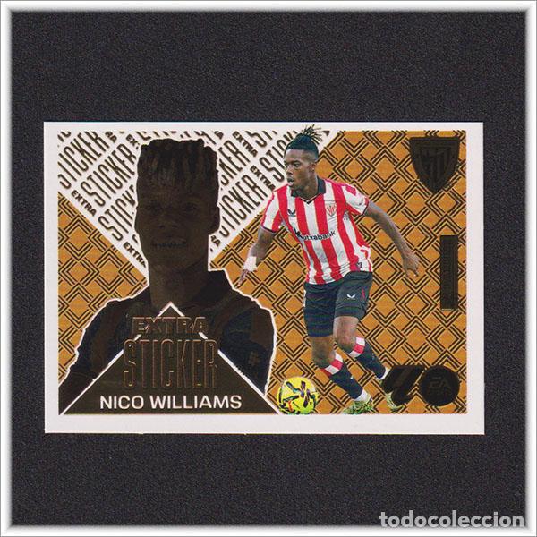 Cromos de f&uacute;tbol: LIGA ESTE 2026 2027 26 27 PANINI NICO WILLIAMS BRONCE EXTRA STICKER ATHLETIC BILBAO ALBUM 1&ordf; EDICI&Oacute;N