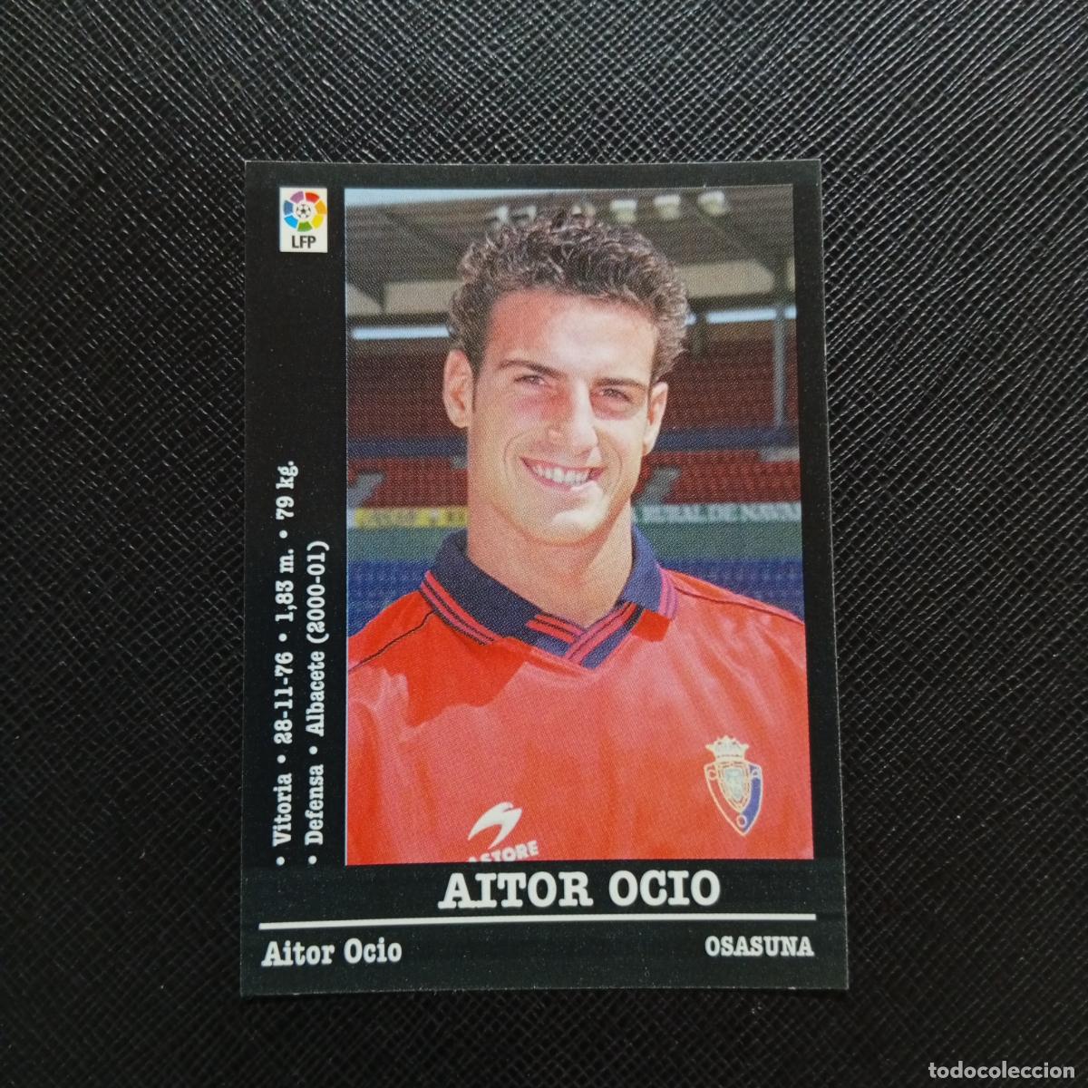 Football Stickers: AITOR OCIO OSASUNA PANINI 00 01 CROMO FUTBOL LIGA 2000 2001 - SIN PEGAR - A23 PG19 ULTIMA HORA