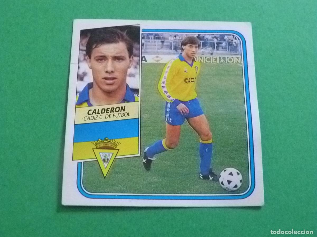 Cromos de f&uacute;tbol: CROMO FUTBOL CALDERON CADIZ C.F. BAJA DESPEGADO LIGA ESTE 1989-1990/89-90