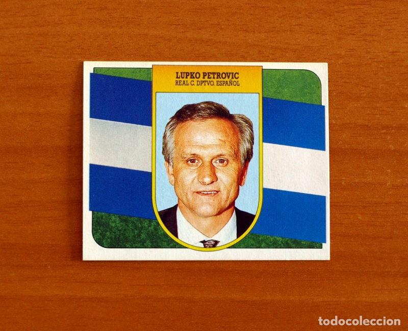 Cromos de f&uacute;tbol: R.C.D. Espa&ntilde;ol-Espanyol -Lupko Petrovic Entrenador-Ediciones Este Liga 1991-1992-91-92 -Nunca pegado