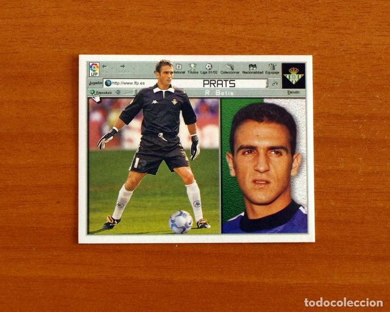 Cromos de f&uacute;tbol: Real Betis - Prats - Ediciones Este Liga 2001-2002, 01-02 - Nunca Pegado