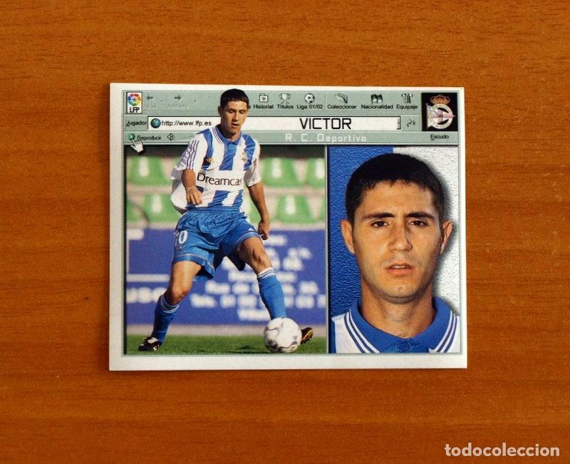 Cromos de f&uacute;tbol: Deportivo La Coru&ntilde;a - Victor - Ediciones Este Liga 2001-2002, 01-02 - Nunca Pegado